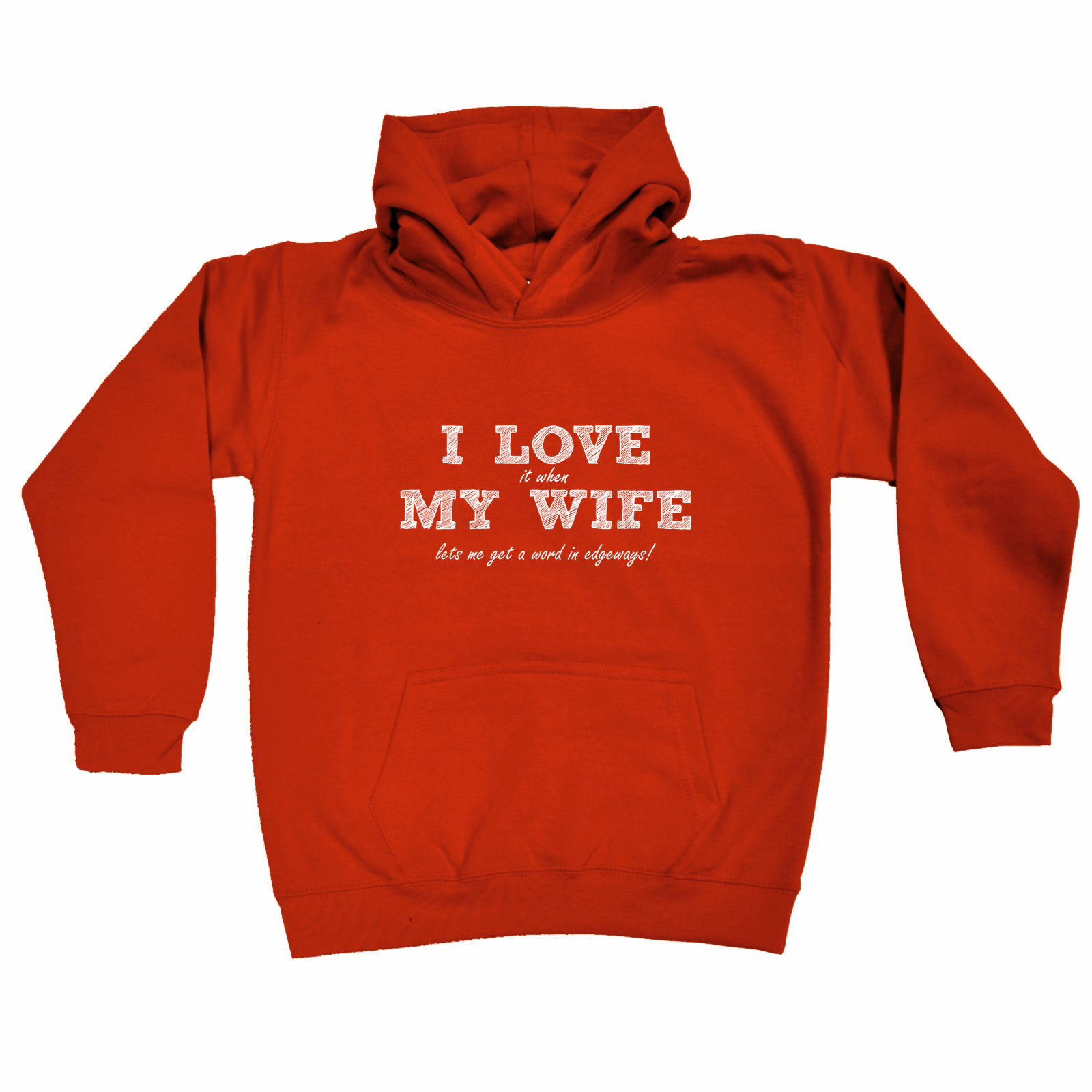 I Love My Wife Word In Edgeways - Funny Novelty Kids Children Hoodie - Picture 1 of 1