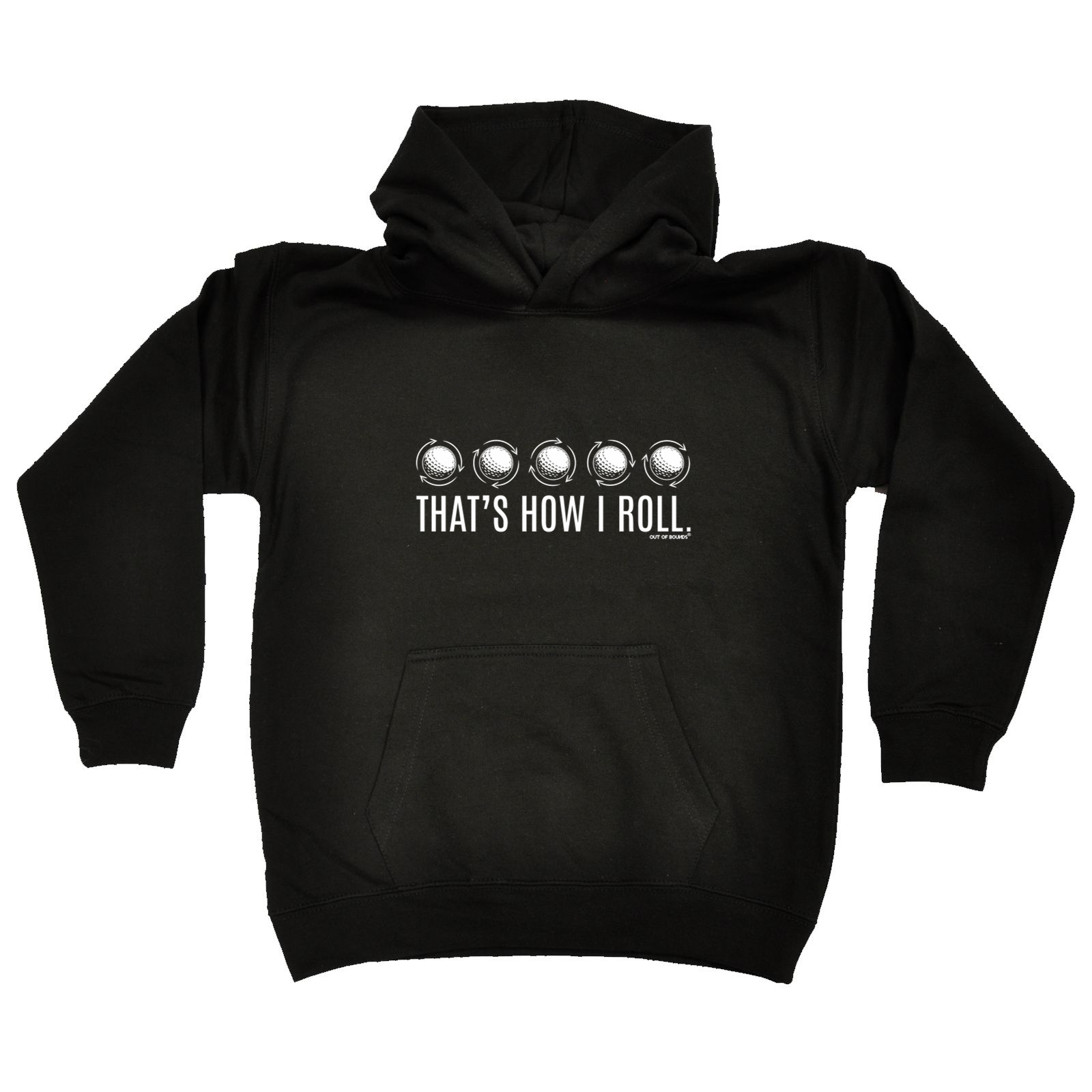 Thats Hi Roll - Funny Novelty Kids Children Hoodie - Picture 1 of 1